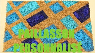 Comment personnaliser un paillasson avec du fun [upl. by Iron40]