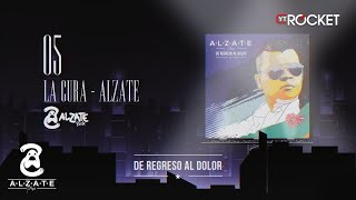 05 La Cura  ALZATE  Audio Oficial [upl. by Leizo]