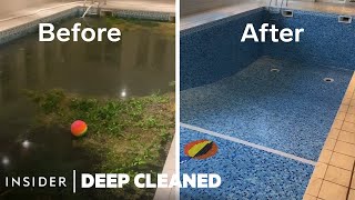 How An Abandoned Indoor Pool Is Deep Cleaned  Deep Cleaned  Insider [upl. by Poole]