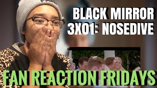 Black Mirror  Season 3 Episode 1 quotNosedivequot Reaction amp Review  Fan Reaction Fridays [upl. by Erna]