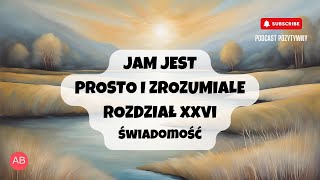 Jam Jest prosto i zrozumiale rozdział 26 [upl. by Ylrebmic]