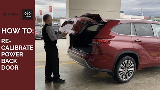 Toyota Troubleshooting Automatic Lift Gate How do I ReCalibrate the Power Back Door in my SUV [upl. by Sulokcin]