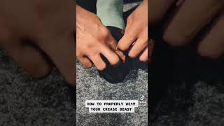 HOW TO PROPERLY WEAR YOUR CREASE BEAST CREASE PROTECTOR [upl. by Lemraj470]