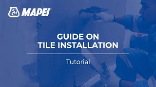 Mapei Singapore  Guide on Tile Installation [upl. by Soll]