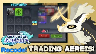 TRADING AERIES IN BETA RECODE 💫🆕  Creatures of Sonaria [upl. by Eniala334]