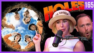 Holes is the Best Movie to Film EVER  Guilty Pleasures Ep 165 [upl. by Kat]