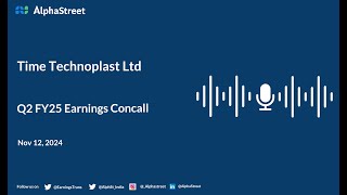 Time Technoplast Ltd Q2 FY202425 Earnings Conference Call [upl. by Airpac]