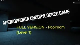 Apeirophobia level 1 Poolroom FULL UNCOPYLOCKED GAME  Roblox [upl. by Ainotna]