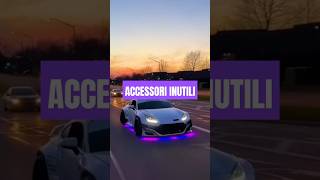 ACCESSORI AUTO BRUTTI E INUTILI shorts fyp automobile video cool car cars top top5 motori [upl. by Guillema]