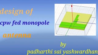 design of cpw fed planar monopole antenna with broadband circular polarization [upl. by O'Donoghue]