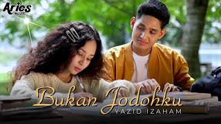 Yazid Izaham  Bukan Jodohku Official Music Video [upl. by Hirasuna15]