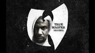 True Master Beatmix  WuTang Instrumentals [upl. by Ayotal]