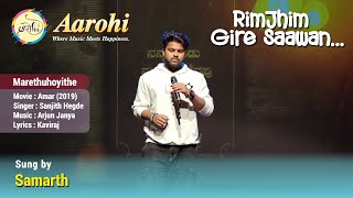 Marethuhoyithe  Cover Song by Samarth  Aarohi Bangalore [upl. by Ailsa7]