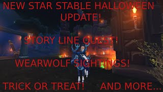 NEW HALLOWEEN UPDATE IN STAR STABLE NEW STORY LINE QUEST TRICK OR TREATING WEARWOLF QUEST [upl. by Gregg]