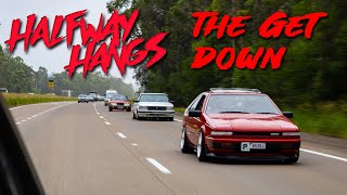 JDM CARS CRUISING TO quotTGDquot  Halfway Hangs 2024 Episode 2 The Get Down [upl. by Ivy666]