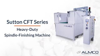 Sutton CentriFlo Tornado CFT Series HeavyDuty SpindleFinishing Machine [upl. by Kara]