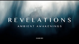 THERE CAN BE ONLY ONE  REVELATIONS AMBIENT AWAKENINGS  SOAKING INSTRUMENTAL WORSHIP AND PRAYER [upl. by Eoin450]