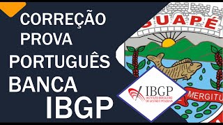 CORREÇÃO PROVA PORTUGUÊS BANCA IBGP [upl. by Phoebe314]