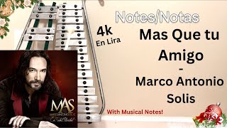 Mas Que tu Amigo  Marco Antonio Solís en Lira  with musical notes [upl. by Mellie]