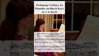 Pedagogy Fridays 23 Using Thumbs on Black Keys pianopedagogy [upl. by Winslow]