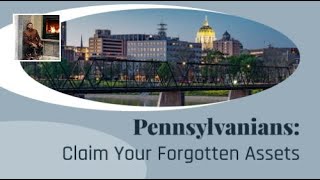 Pennsylvanians Urged to Claim Forgotten Cash and Assets [upl. by Hammock]