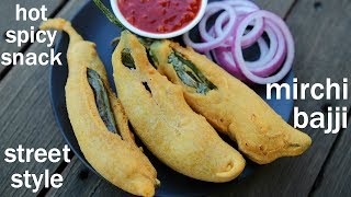 mirchi bajji recipe  chilli bajji  मिर्ची भजिया रेसिपी  mirapakaya bajji  menasinakai bajji [upl. by Oxley]