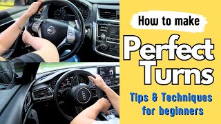 The Secret To Making Perfect Turns While Driving Tutorial for Beginners [upl. by Nnainot868]