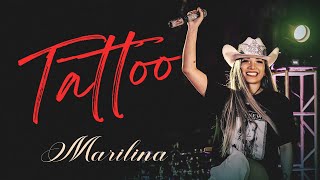 Marilina  Tattoo Video Official [upl. by Yentruok337]