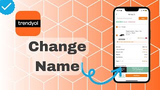 How To Change Name On Trendyol [upl. by Gniliem]