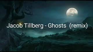 Jacob Tillberg  Ghosts editing [upl. by Corwun]