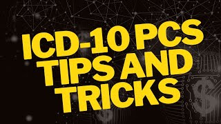 ICD10 PCS TIPS AND TRICKS [upl. by Raddy805]