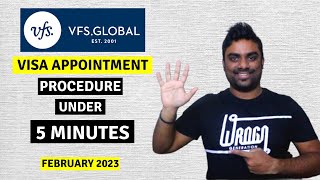 VFS Global Visa Appointment Complete Process Step by Step Under 5 Minutes  February 2022 [upl. by Ennoitna]