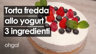 Cheesecake allo yogurt di biscotti secchi si fa con solo 3 ingredienti e senza cottura [upl. by Naillimixam169]