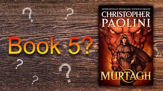 Is Murtagh Book 5  Christopher Paolini Answers [upl. by Penn]