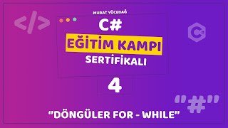 C Eğitim Kampı Ders 4  Döngüler For While [upl. by Lewap]