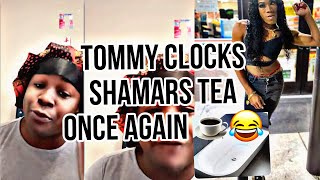 TOMMY CLOCKS SHAMAR’S TEA ABOUT NOT BATHING 😂🫵🏾😱🛁 [upl. by Eudoca357]