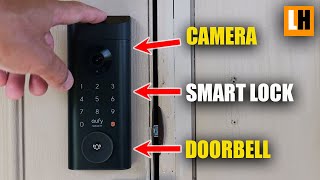 Eufy Smart Lock E330 Review  3 in 1  Security Camera  Smart Lock  Doorbell [upl. by Ert319]