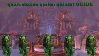 Quarrelsome quilen quintet WOW GUIDE [upl. by Cyd]