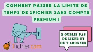 Comment passer la limite de temps de 1fichier sans compte premium [upl. by Yraeht421]