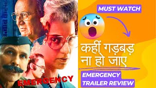 Emergency Trailer Review  Kangana Ranaut  Anupam kher Shreyash Talpade  Latest Update [upl. by Ennirok795]