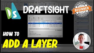 Draftsight How To Add A Layer [upl. by Novick]