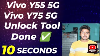 Vivo Y55 5G Frp  Vivo Y72  Y75Y33 Frp Unlock Tool One Click Google Account Remove vivo unlock [upl. by Elolcin]