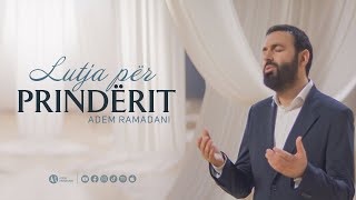 ADEM RAMADANI  LUTJA PËR PRINDËRIT Official Video [upl. by Issirk]