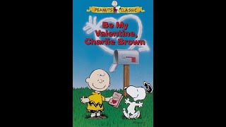 Opening to Be My Valentine Charlie Brown 1996 VHS 2000 Reprint [upl. by Aurilia543]