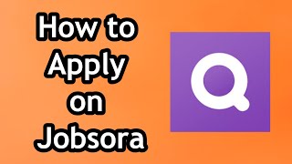 How to Apply on Jobsora in 2024 [upl. by Eddana]