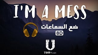 Bebe Rexha  Im A Mess  8D AUDIO مترجمة عربي بتقنية [upl. by Ahsahs5]