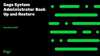 Sage 300 CRE  Sage System Administrator Backup and Restore [upl. by Irama992]