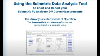 Solmetric PVAnalyzer Data Analysis ToolIntro [upl. by Sladen687]