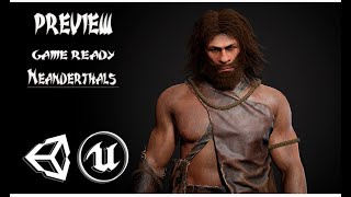 PREVIEW GAME READY 3D Character Neanderthals [upl. by Ardnazil122]