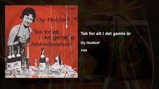 Tak for alt i det gamle år  Gy Holdorf  1958 [upl. by Onaivlis531]